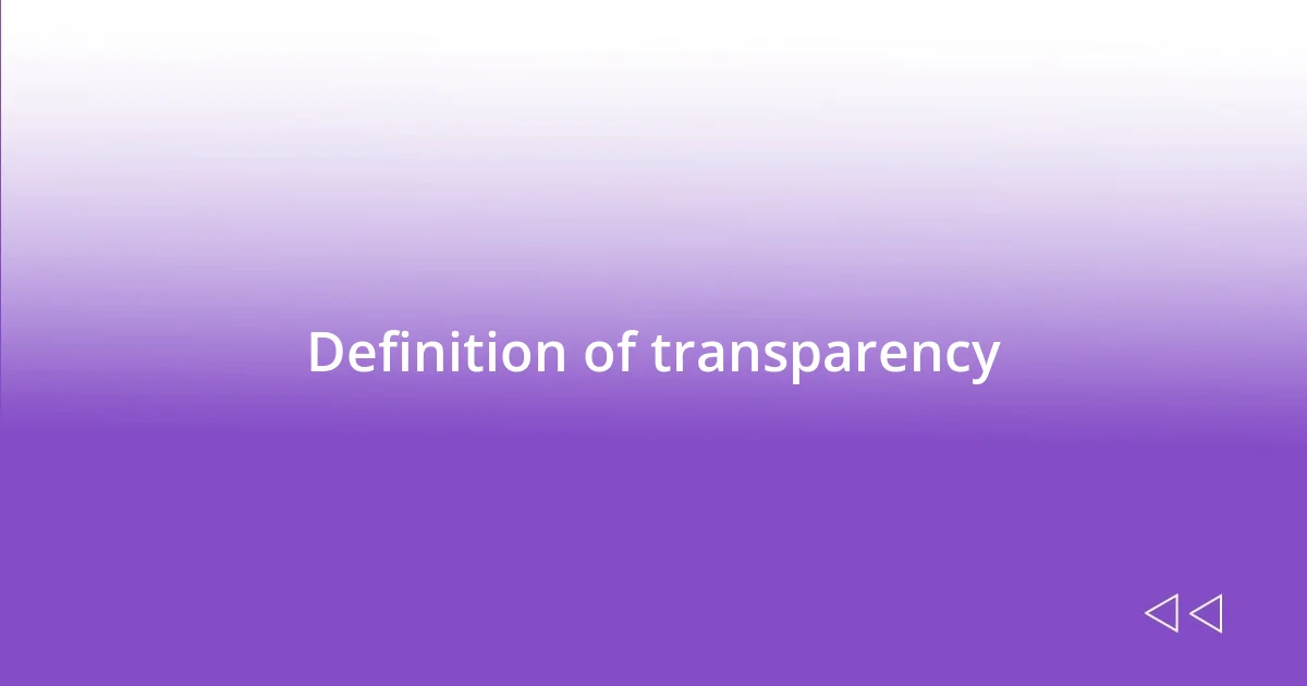 Definition of transparency